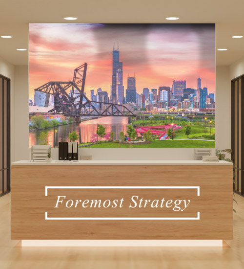 Foremost Strategy - Chicago